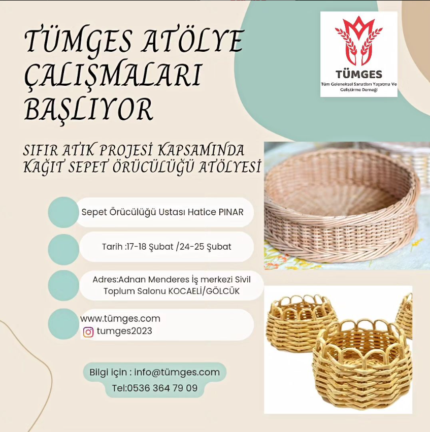 TÜMGES ATÖLYE ÇALIŞMALARINA BAŞLIYOR